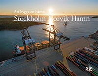 Omslaget till boken om Stockholm Norvik Hamn